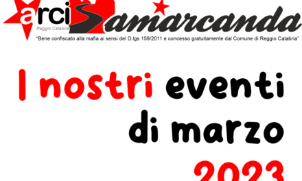 Arci Samarcanda – Eventi di marzo
