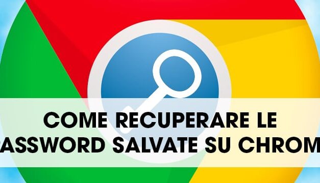 Come recuperare password salvate nel browser
