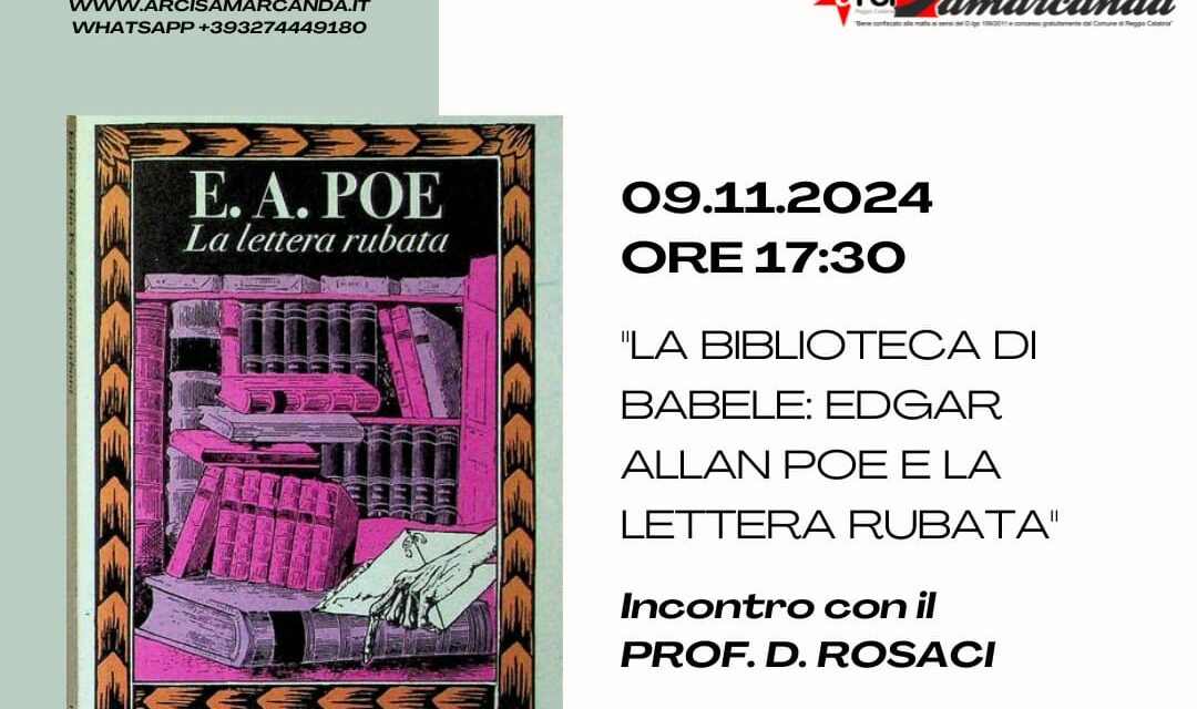 Incontro con il Prof. Domenico Rosaci: “La biblioteca di Babele: Edgar Allan Poe e la lettera rubata”.