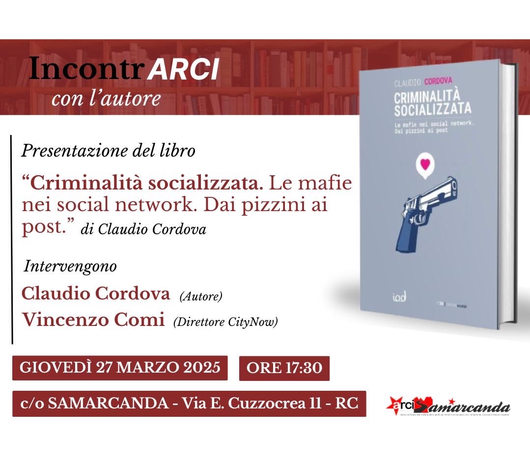 "Criminalità socializzata. Le mafie nei socialnetwork. Dai pizzini ai post." di Claudio Cordova