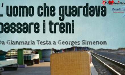 “L’UOMO CHE GUARDAVA PASSARE I TRENI”