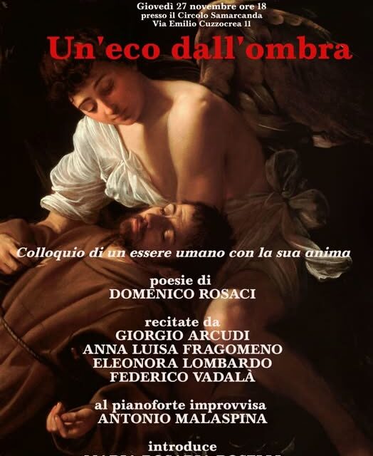 27 Novembre ’25. “Un’eco dall’ombra”: il dialogo dell’uomo con la propria Anima. Reading poetico al Circolo Arci Samarcanda.